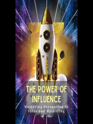 cover image of The Power of Influence